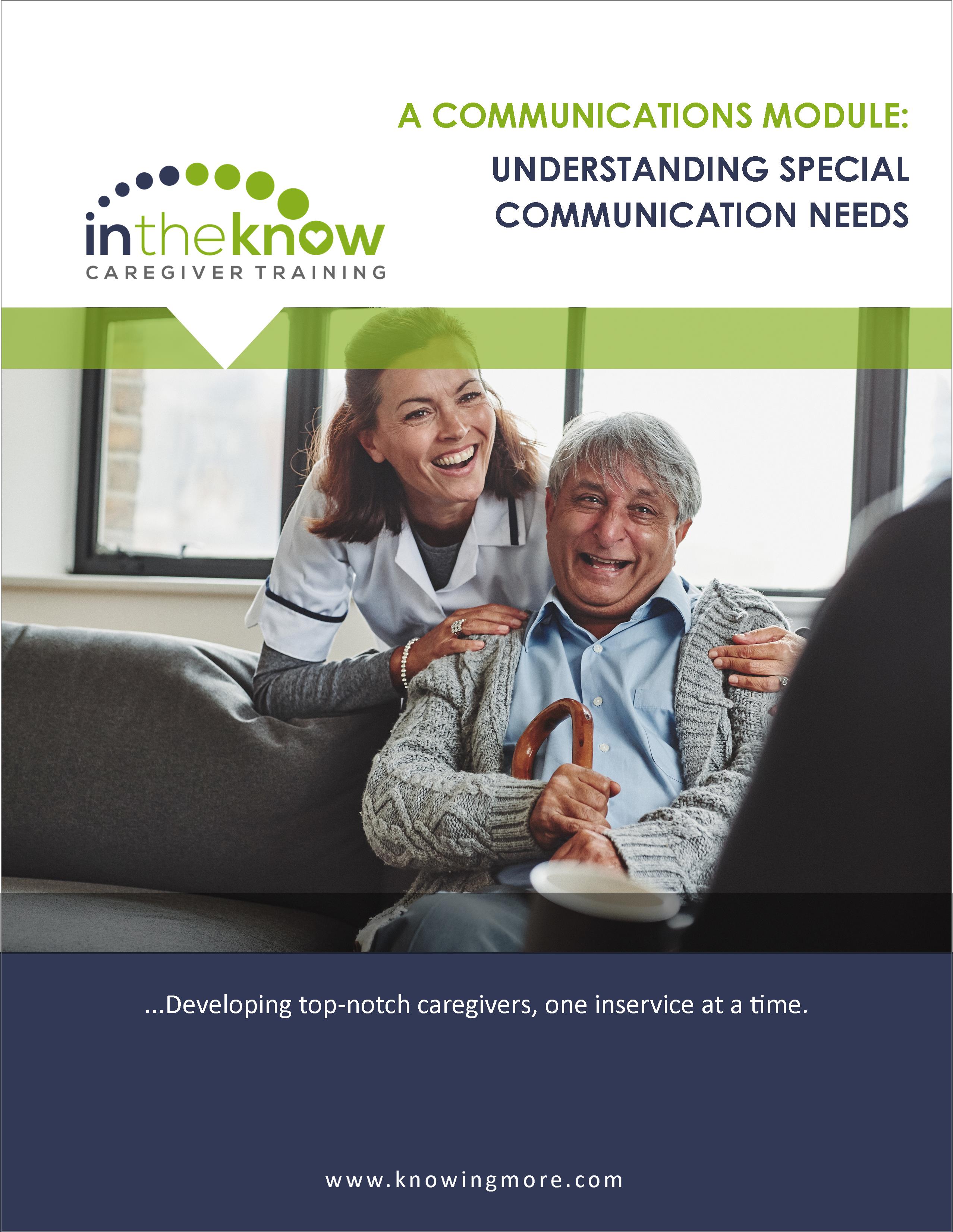Special Communication Needs In The Know Caregiver Training