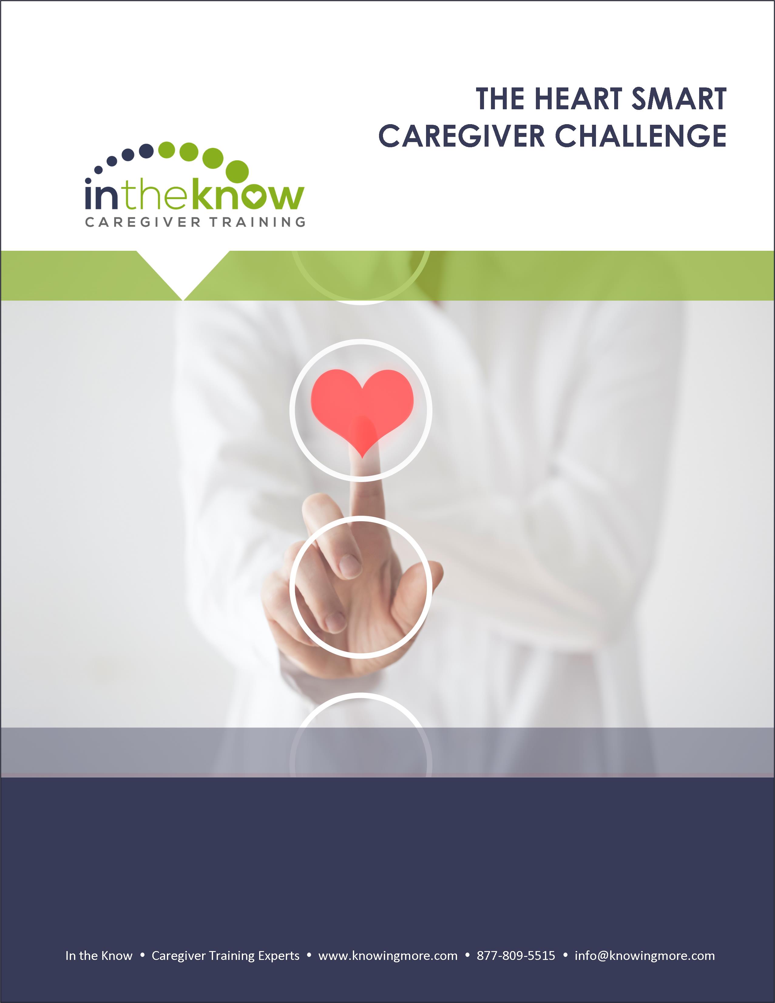 In the Know Heart Smart Caregiver Challenge