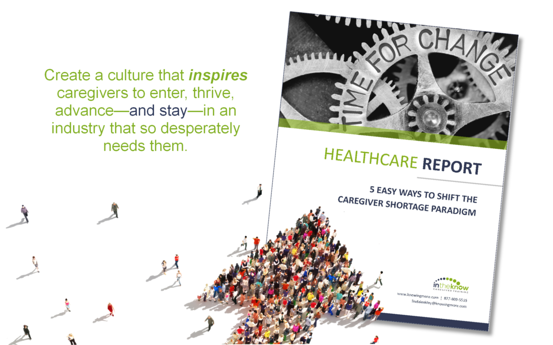 [Whitepaper] 5 Ways to Shift the Caregiver Shortage Paradigm