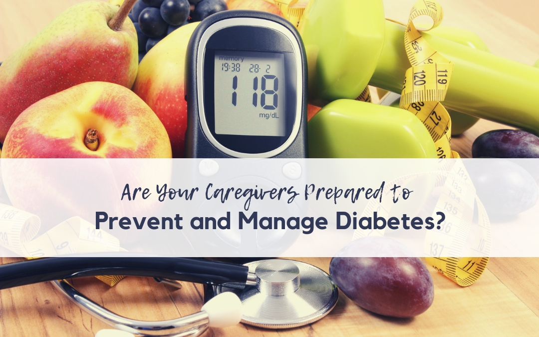 Are Your Caregivers In the Know about Diabetes?