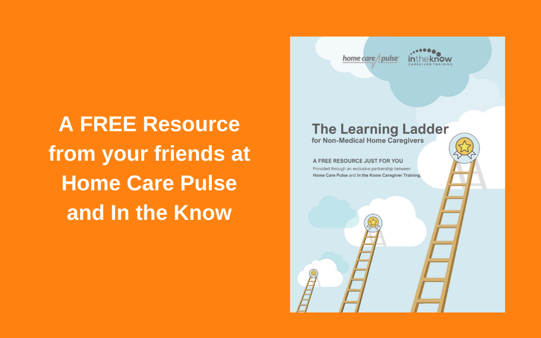 NEW TOOL: The Caregiver Learning Ladder