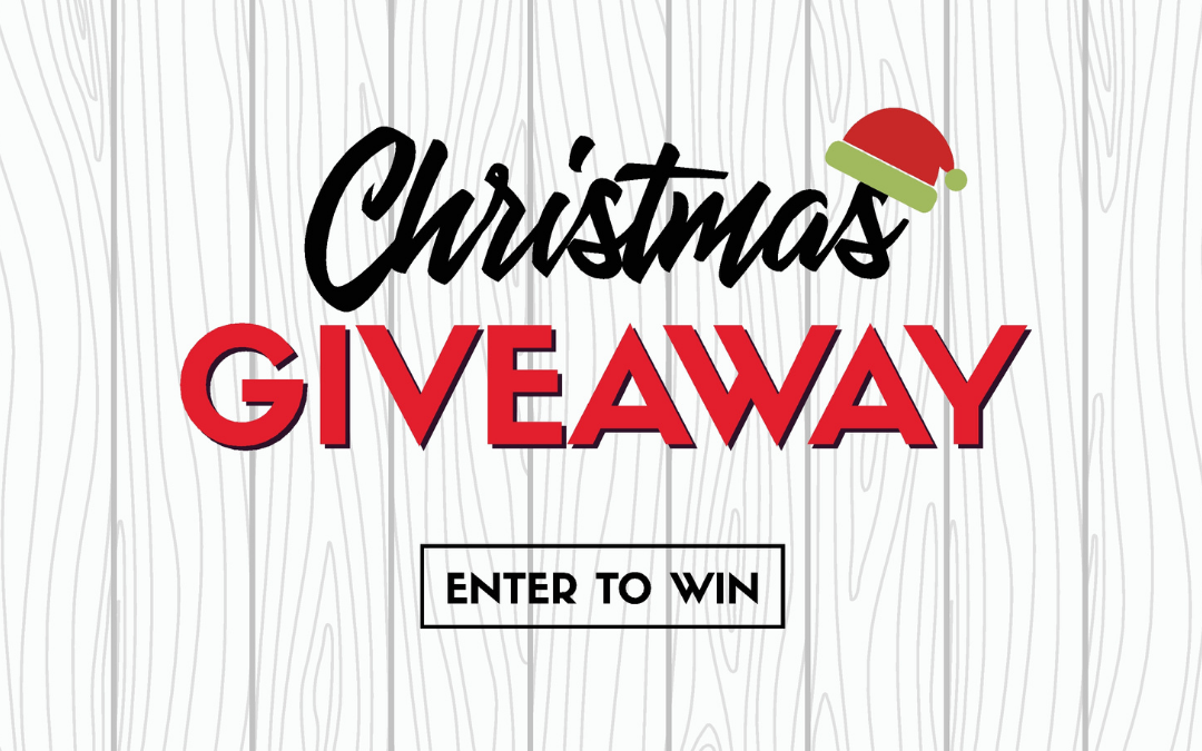 Enter to Win Our 2021 Holiday Giveaway!